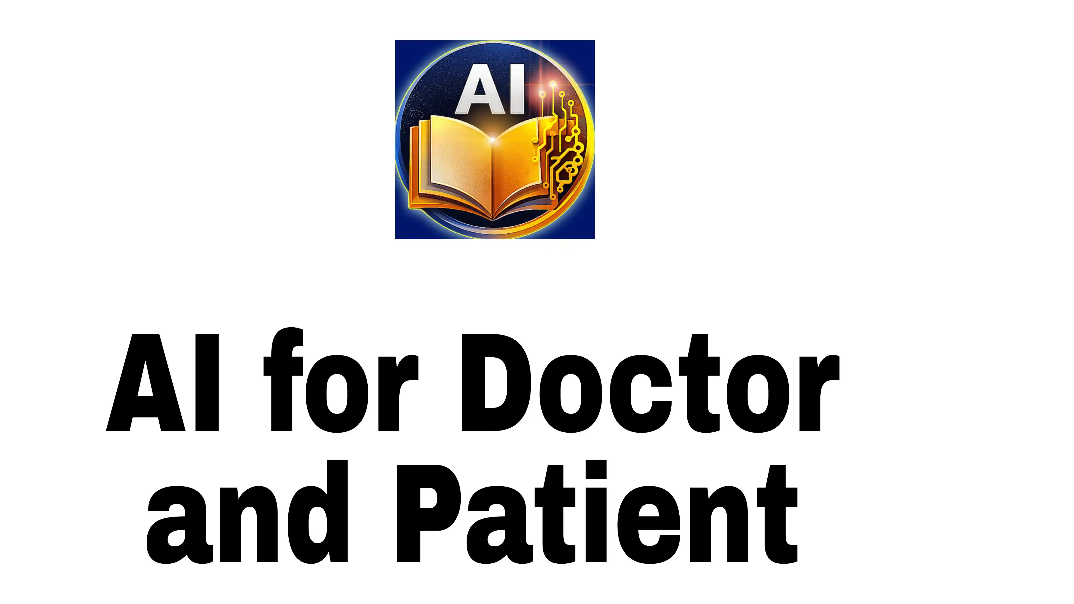 Can Chatbots Serve Doctors and Patients?